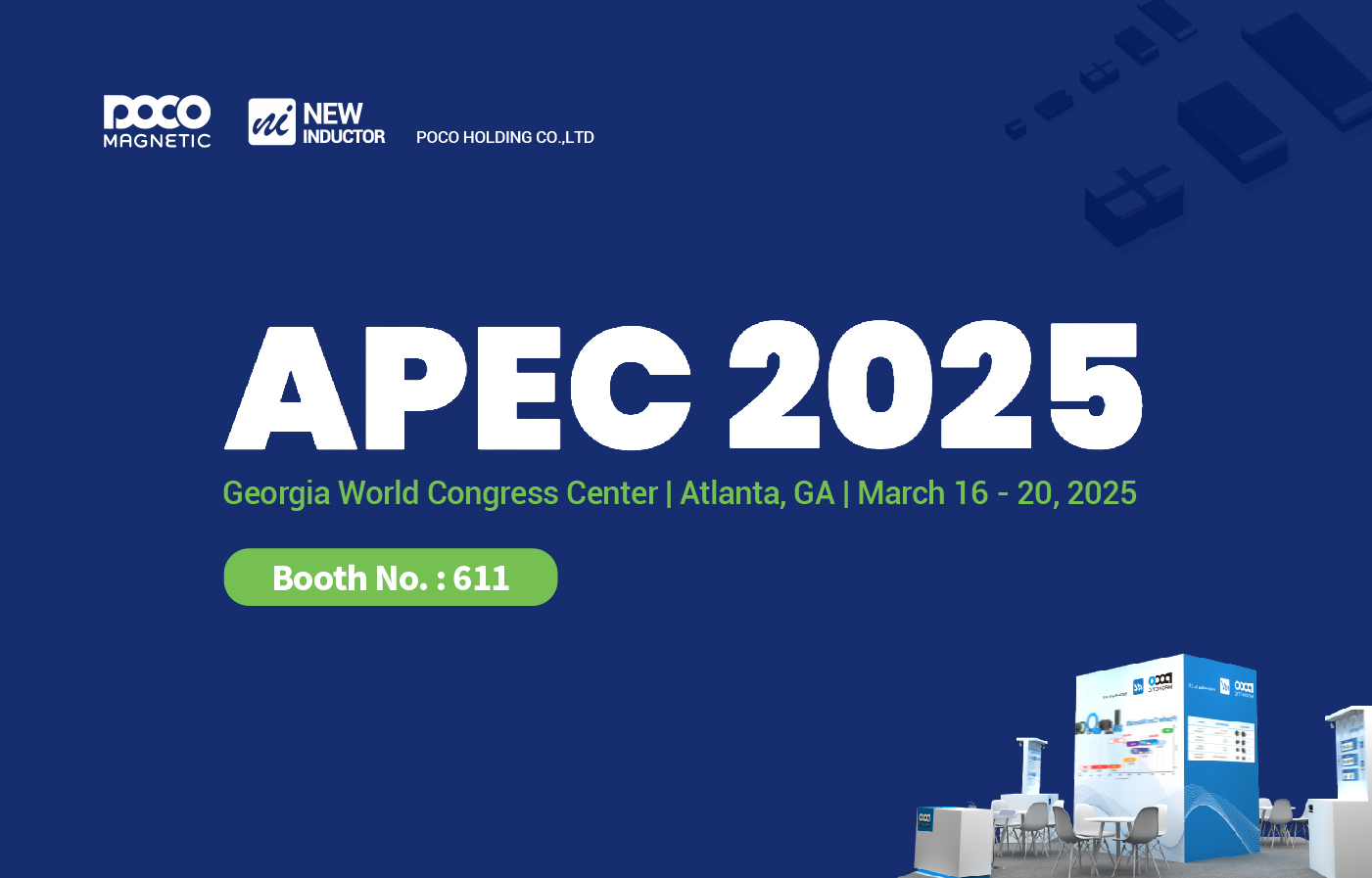 APEC 2025丨18新利LUCK诚邀您共赴亚特兰大，加快迈进电力电子新纪元